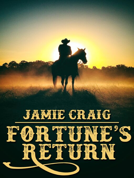 Title details for Fortune's Return by Jamie Craig - Available